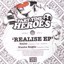 Part Time Heroes: Realise Ep