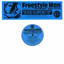 Freestyle Man: Solid Support