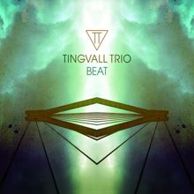 Tingvall Trio: Beat (Bonus Version)