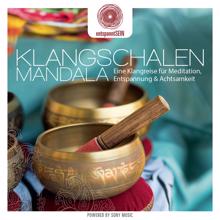 Jens Buchert: entspanntSEIN - Klangschalen Mandala (Eine Klangreise für Meditation, Entspannung & Achtsamkeit)