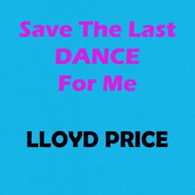 Lloyd Price: Will You Love Me Tomorrow