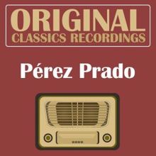 Pérez Prado: Mambo No. 5 (Remastered)