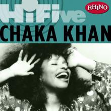 Chaka Kahn: Rhino Hi-Five:  Chaka Khan