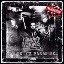 Naughty By Nature: Poverty's Paradise (25th Anniversary - Remastered)