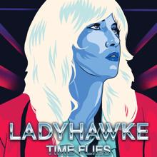 Ladyhawke: Time Flies