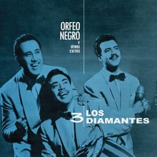Los Tres Diamantes: Canción De Orfeo
