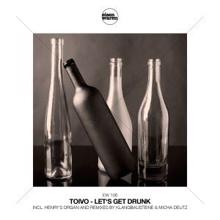 Toivo: Let's Get Drunk (Klangbausteine Remix)