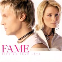 Fame: The Way You Love Me