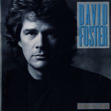 David Foster: River Of Love