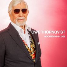 Owe Thörnqvist: Boogieman Blues