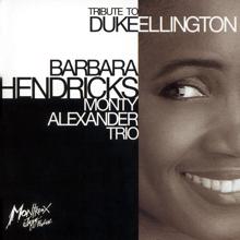 Barbara Hendricks, Monty Alexander Trio: I let a song go out of my heart