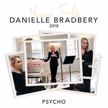 Danielle Bradbery: Psycho (Yours Truly: 2018)