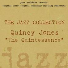 Quincy Jones: The Quintessence