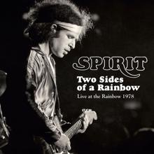 Spirit: Turn To The Right (Live at The Rainbow, London, 11 March 1978)