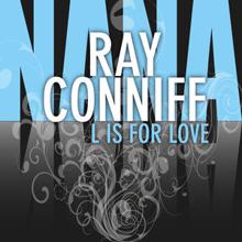 Ray Conniff: L Is for Love