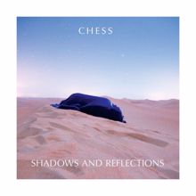 Chess: Shadows & Reflections