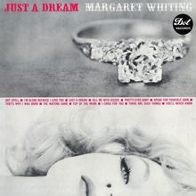 Margaret Whiting: Just A Dream