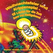 Kinderchor Canzonetta Berlin: Stille Nacht