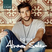 Alvaro Soler: Sofia (A-Class Remix)