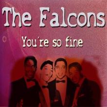 The Falcons: Girl of My Dreams