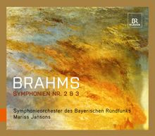 Mariss Jansons: Brahms: Symphonies Nos. 2 and 3