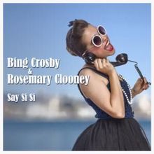 Bing Crosby & Rosemary Clooney: Love Won't Let You Get Away (Alternative Version)