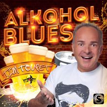 Tim Toupet: Alkohol Blues