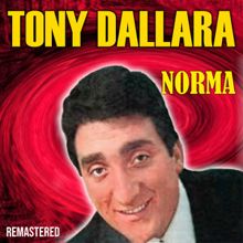 Tony Dallara: Norma (Remastered)