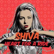 SHIVA: Heart For A Ride