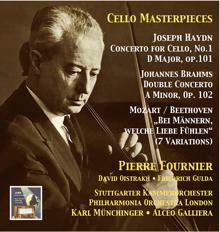 Pierre Fournier: Cello Masterpieces: Pierre Fournier, Vol. 3 – Haydn, Brahms & Beethoven (Recordings 1956 & 1959)
