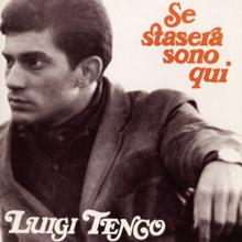 Luigi Tenco: Se Stasera Sono Qui