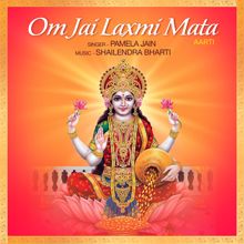 Pamela Jain: Om Jai Laxmi Mata (Aarti)