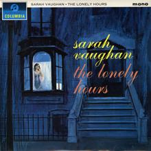 Sarah Vaughan: The Lonely Hours
