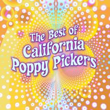 The California Poppy Pickers: The Best of California Poppy Pickers