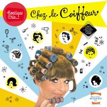 Various Artists: Boutique Chic: Chez le coiffeur