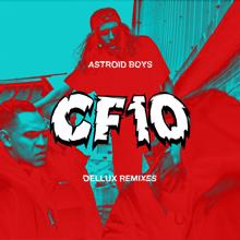 Astroid Boys: CF10 (Dellux Remixes) - EP