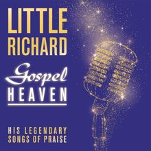 Little Richard: Gospel Heaven: His Legendary Songs of Praise