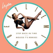 Kylie Minogue: Step Back in Time (Mousse T's Remixes)