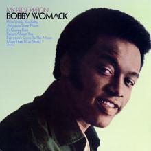 Bobby Womack: Everyone's Gone To The Moon