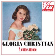 Gloria Christian: A come amore