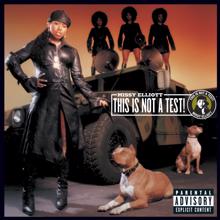 Missy Elliott: This Is Not a Test!