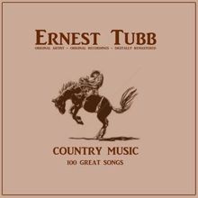 Ernest Tubb: Country Music