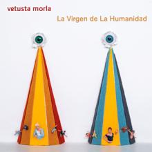 Vetusta Morla: La Virgen de La Humanidad