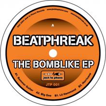 Beatphreak: Bomblike Ep