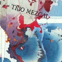 Trio Mezcal: A Pandemonium of Parrots