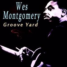 Wes Montgomery: Bock to Bock (Back to Back)