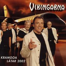 Vikingarna: Kramgoa Låtar 2002
