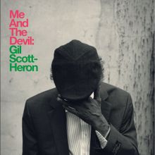 Gil Scott-Heron: Me and the Devil