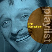 Fred Buscaglione: Playlist: Fred Buscaglione