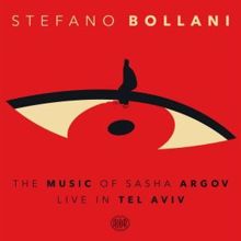 Stefano Bollani: The Music of Sasha Argov